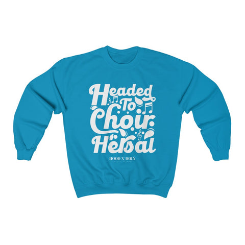 Hood N' Holy Choir Rehearsal Women's Crewneck Sweatshirt