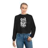 Hood N' Holy God Ain't Through With You Yet Women's Cropped Fleece Pullover