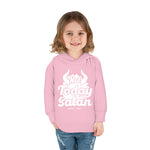 Hood N' Holy Not Today Satan Kidz Pullover Hoodie