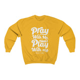 Hood N' Holy Pray With Me Men's Crewneck Sweatshirt