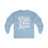 Hood N' Holy Y'all Need Jesus Men's Long Sleeve T-Shirt