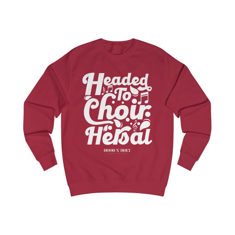 Hood N' Holy Choir Rehearsal Men's Sweatshirt