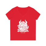 Hood N' Holy Not Today Satan Women's V-Neck T-Shirt