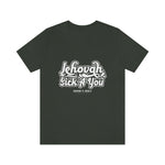 Hood N' Holy Jehovah Sick-A-You Women's T-Shirt