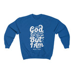 Hood N' Holy God Ain't Through With You Yet Women's Crewneck Sweatshirt