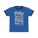 Hood N' Holy Pray With Me Women's Ringer Tee