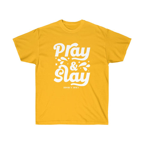 Hood N' Holy Pray & Slay Women's T-Shirt