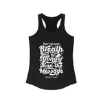 Hood N' Holy Your Breath Women's Racerback Tank