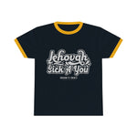 Hood N' Holy Jehovah Sick-A-You Men's Ringer Tee