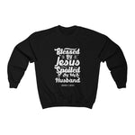 Hood N' Holy Spoiled By My Husband Women's Crewneck Sweatshirt