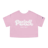 Hood N' Holy Periodt Women's Crop Top