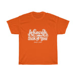 Hood N' Holy Jehovah Sick-A-You Men's T-Shirt