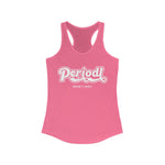 Hood N' Holy Periodt Women's Tank Top