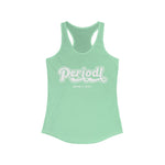 Hood N' Holy Periodt Women's Tank Top