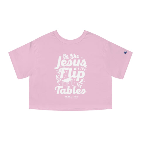 Hood N' Holy Flip Tables Women's Crop Top