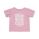 Hood N' Holy Your Breath Kidz T-Shirt Infant Fine Jersey Tee