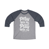 Hood N' Holy Pray With Me Women's Raglan Tee