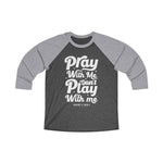 Hood N' Holy Pray With Me Women's Raglan Tee