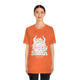 Hood N' Holy Not Today Satan Women's T-Shirt