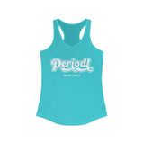 Hood N' Holy Periodt Women's Tank Top