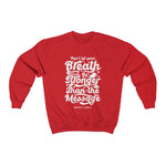 Hood N' Holy Your Breath Women's Crewneck Sweatshirt