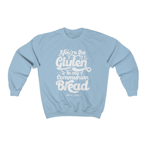 Hood N' Holy Communion Bread Women's Crewneck Sweatshirt
