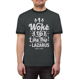 Hood N' Holy I Woke Up Like This Men's Ringer Tee