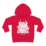 Hood N' Holy Not Today Satan Kidz Pullover Hoodie