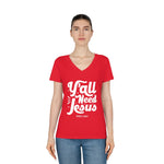 Hood N' Holy Y'all Need Jesus Women's V-Neck T-Shirt