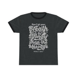 Hood N' Holy Your Breath Women's Ringer Tee